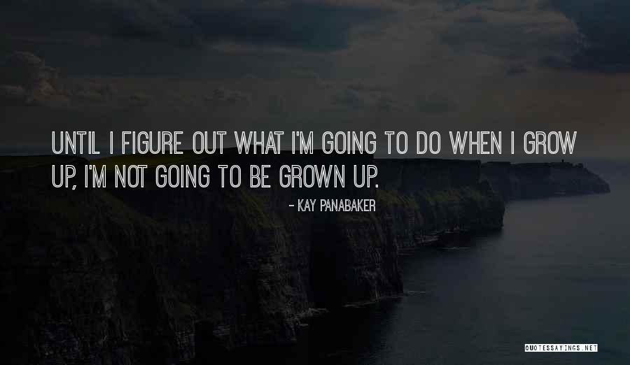 Kay Panabaker Quotes 2014393 Kay Panabaker Quotes 2014393