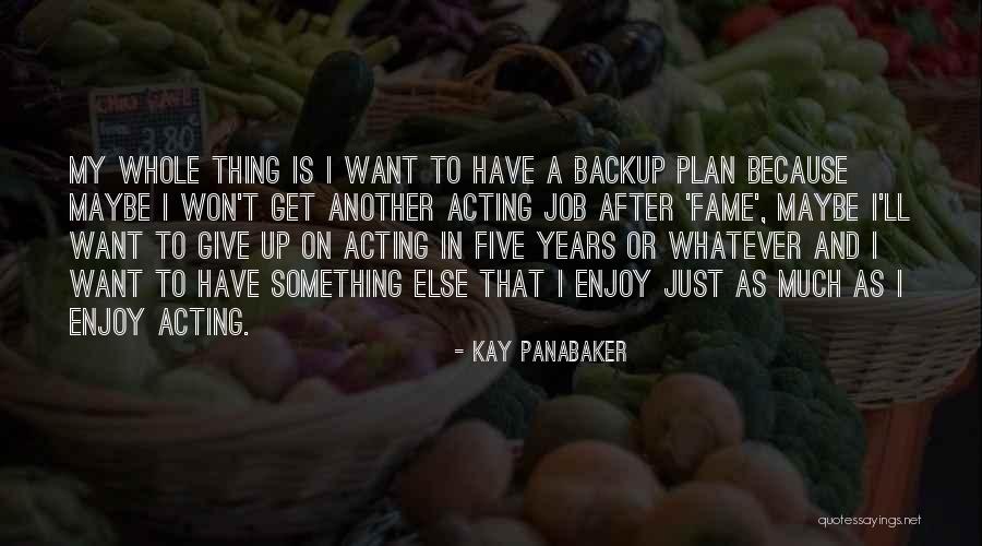 Kay Panabaker Quotes 500505 Kay Panabaker Quotes 500505