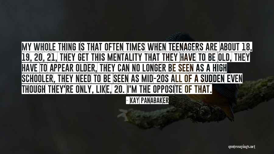 Kay Panabaker Quotes 818005 Kay Panabaker Quotes 818005