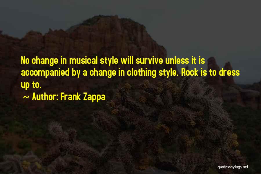 Kay Pollak Quotes By Frank Zappa