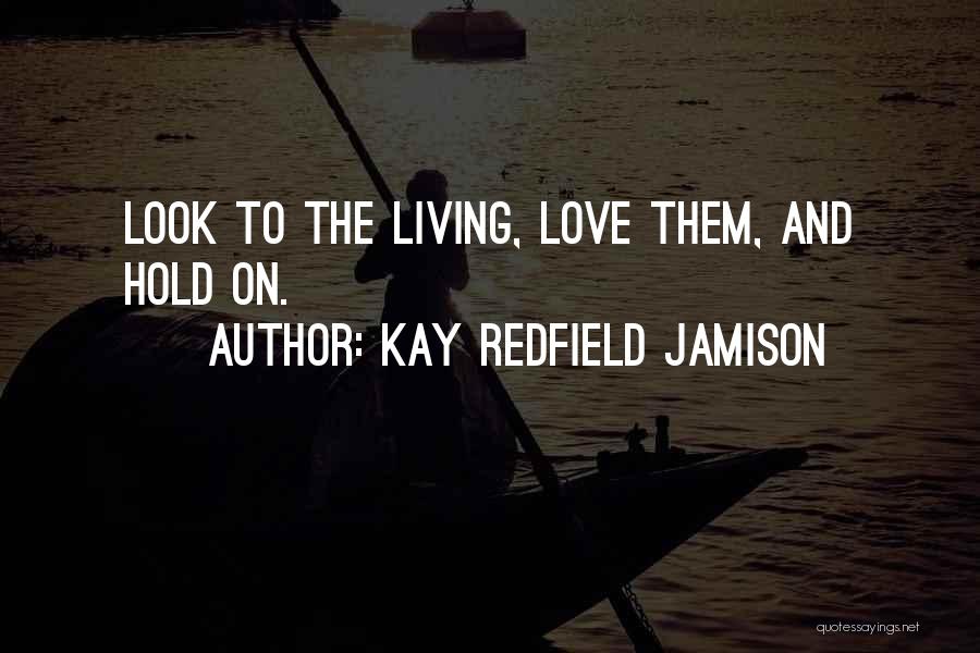 Kay Redfield Jamison Quotes 1265028