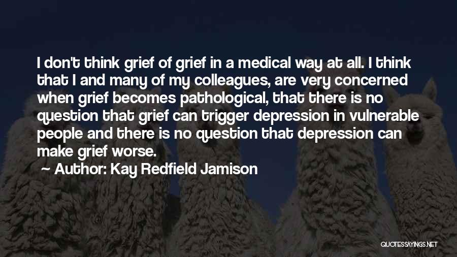 Kay Redfield Jamison Quotes 2192928