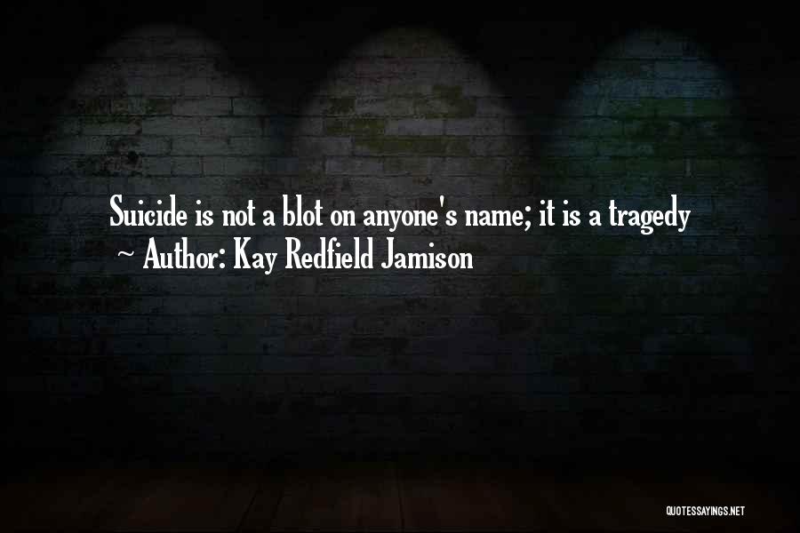 Kay Redfield Jamison Quotes 520832