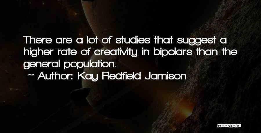 Kay Redfield Quotes By Kay Redfield Jamison