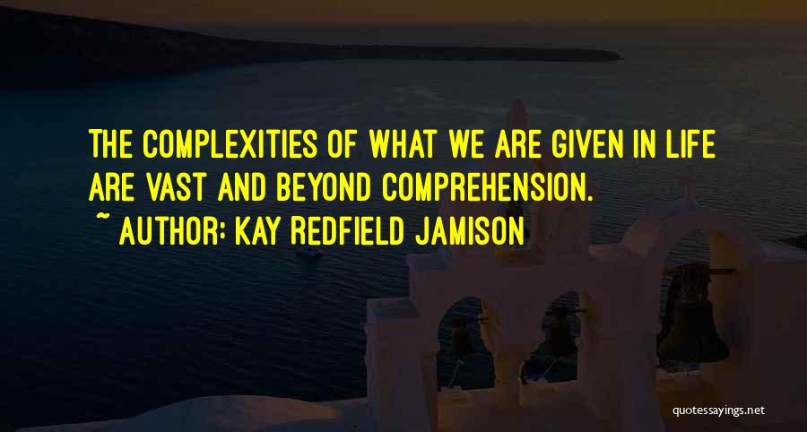 Kay Redfield Quotes By Kay Redfield Jamison
