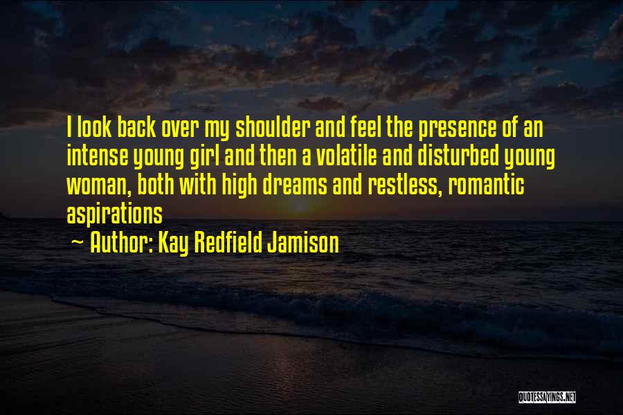 Kay Redfield Quotes By Kay Redfield Jamison