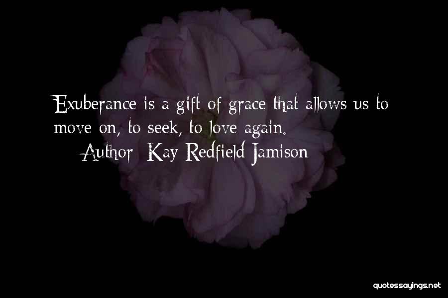 Kay Redfield Quotes By Kay Redfield Jamison