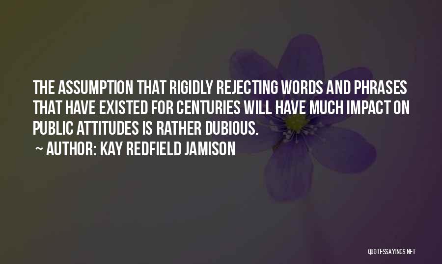 Kay Redfield Quotes By Kay Redfield Jamison