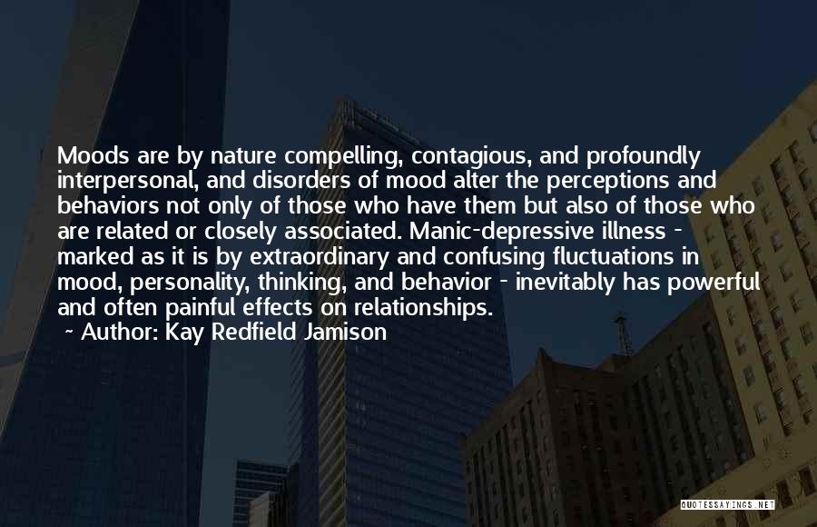 Kay Redfield Quotes By Kay Redfield Jamison