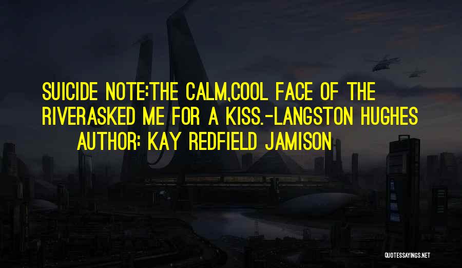 Kay Redfield Quotes By Kay Redfield Jamison