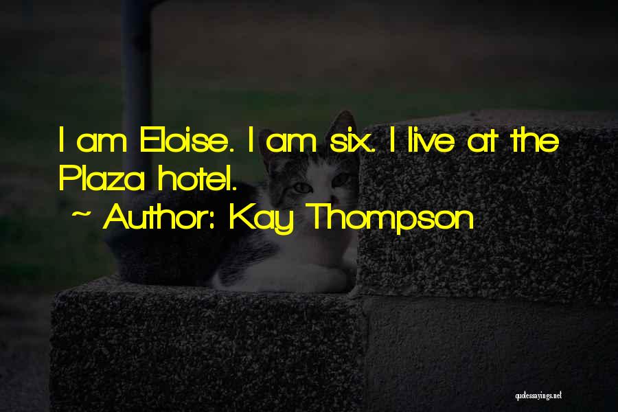 Kay Thompson Quotes 1358174