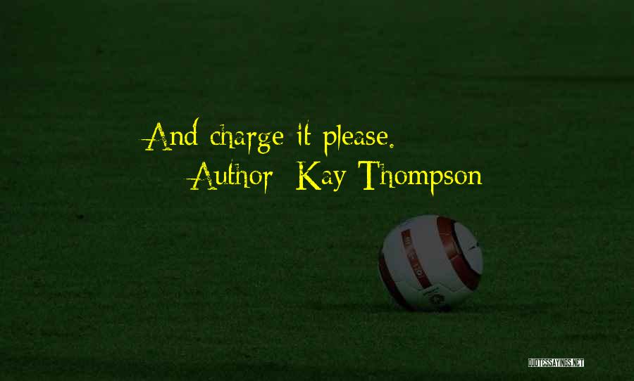 Kay Thompson Quotes 2069402