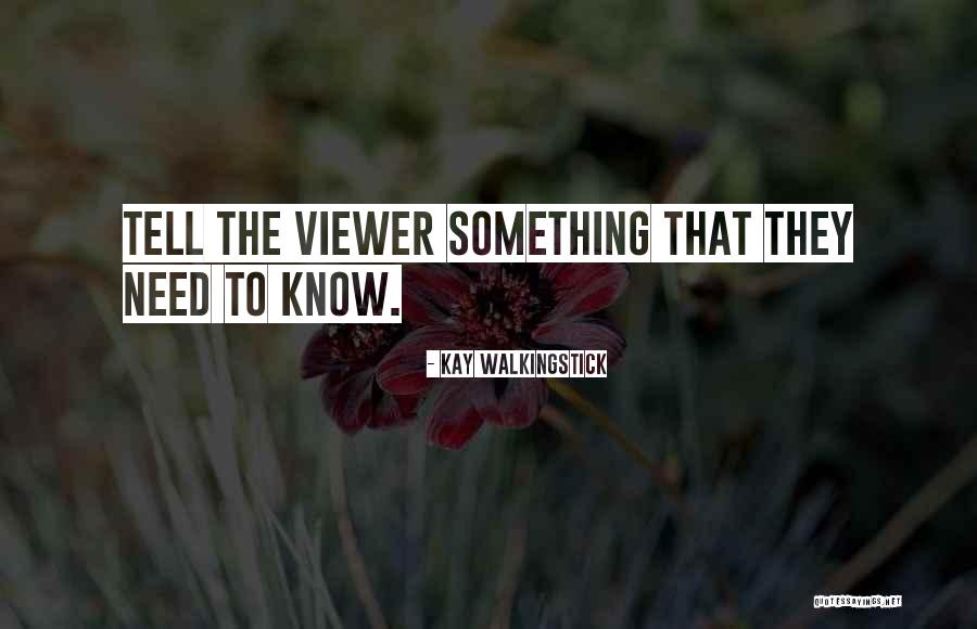Kay WalkingStick Quotes 403170 Kay WalkingStick Quotes 403170