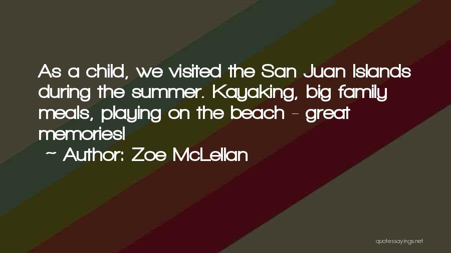 Kayaking Quotes By Zoe McLellan