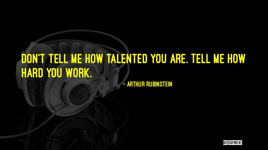 Kayalar Motors Quotes By Arthur Rubinstein Kayalar Motors Quotes By Arthur Rubinstein