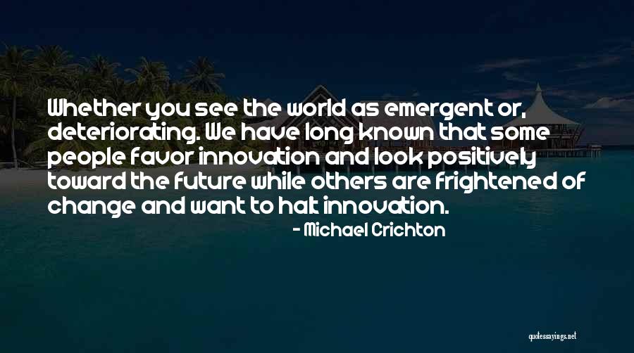 Kayani B Quotes By Michael Crichton Kayani B Quotes By Michael Crichton
