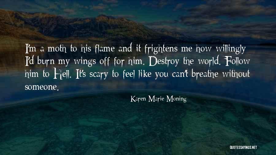 Kayano 27 Quotes By Karen Marie Moning Kayano 27 Quotes By Karen Marie Moning