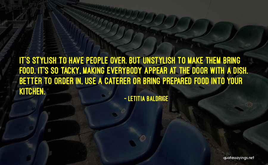 Kayatan Quotes By Letitia Baldrige Kayatan Quotes By Letitia Baldrige