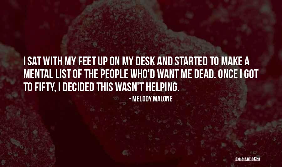 Kayatan Quotes By Melody Malone Kayatan Quotes By Melody Malone
