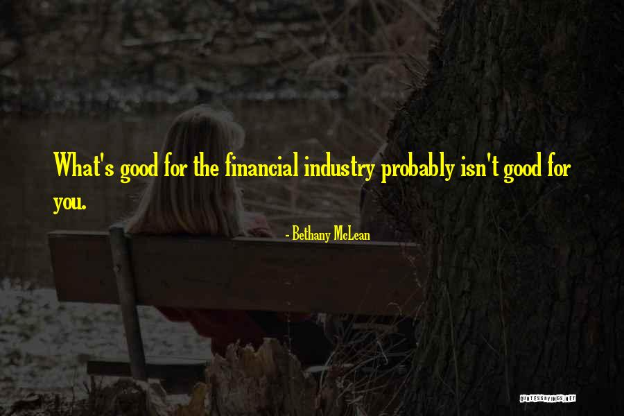Kaycie Mcdonald Quotes By Bethany McLean Kaycie Mcdonald Quotes By Bethany McLean