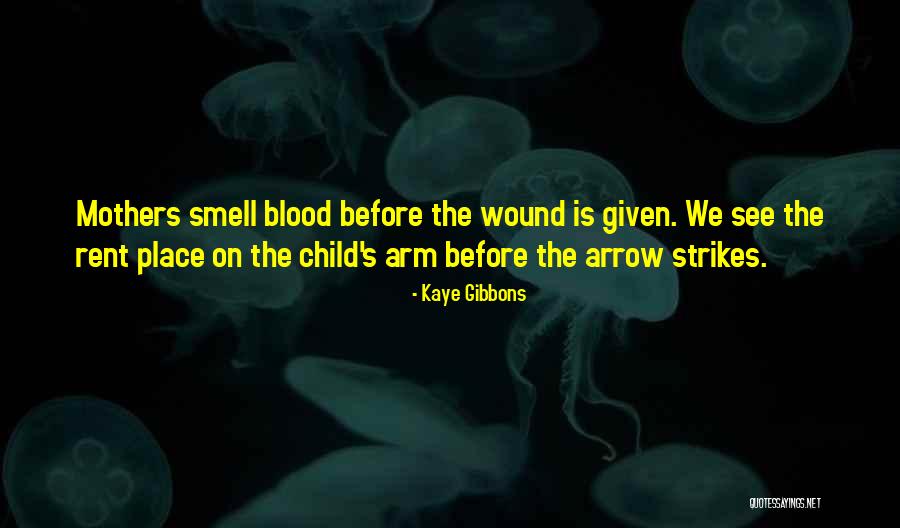 Kaye Gibbons Quotes 1708052 Kaye Gibbons Quotes 1708052