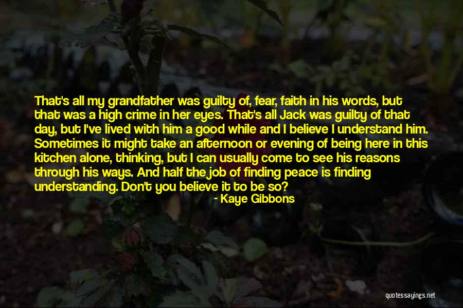 Kaye Gibbons Quotes 933714 Kaye Gibbons Quotes 933714