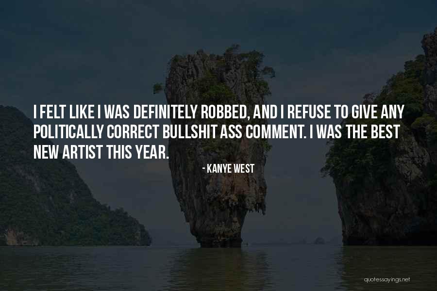 Kayembe Le Quotes By Kanye West Kayembe Le Quotes By Kanye West