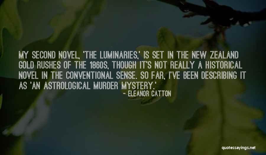 Kaygusuz Abdal Quotes By Eleanor Catton Kaygusuz Abdal Quotes By Eleanor Catton