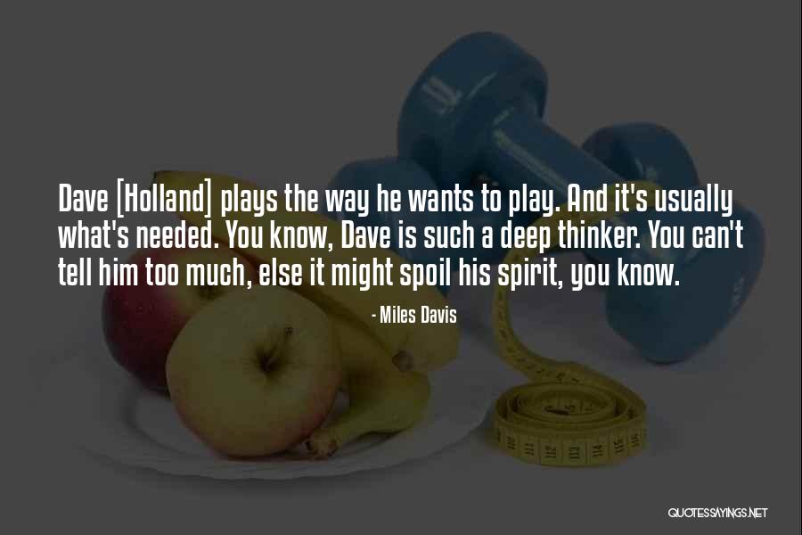 Kayko Quotes By Miles Davis Kayko Quotes By Miles Davis