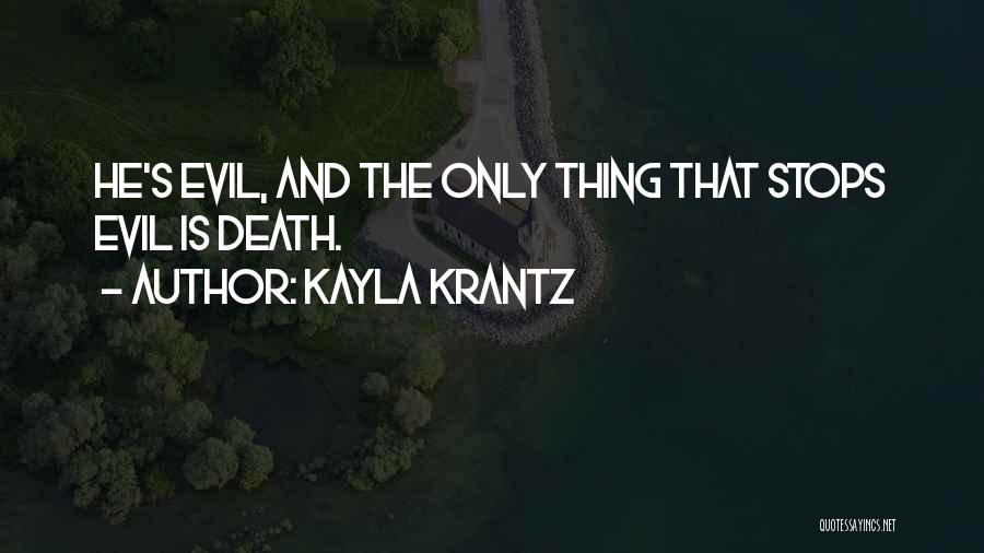Kayla Krantz Quotes 1209456
