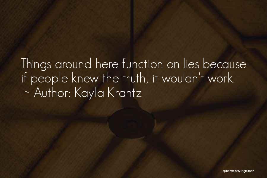 Kayla Krantz Quotes 1510798