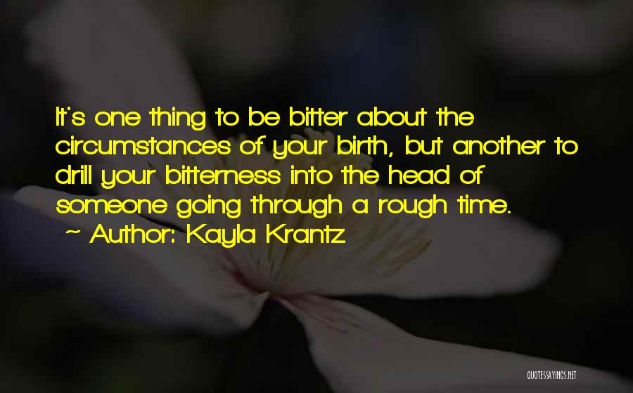 Kayla Krantz Quotes 1963137