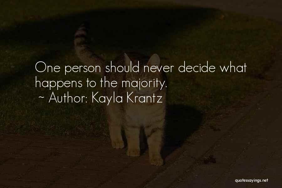 Kayla Krantz Quotes 76078