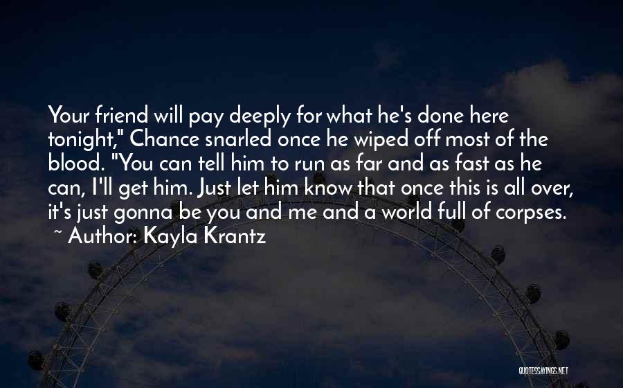 Kayla Krantz Quotes 770134