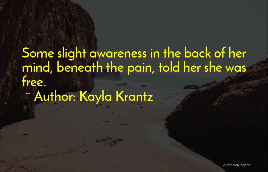 Kayla Krantz Quotes 97761