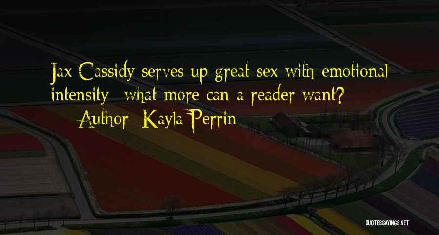 Kayla Perrin Quotes 1276519