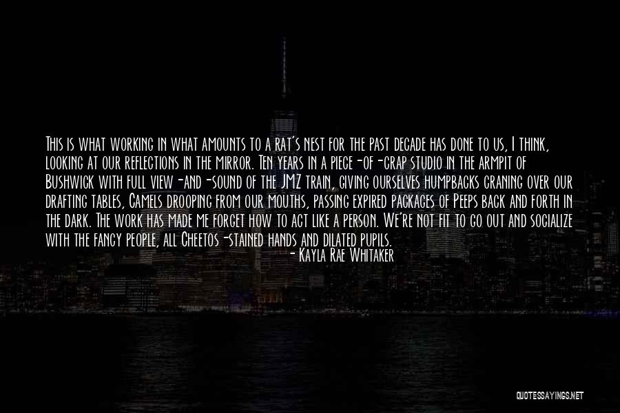Kayla Rae Whitaker Quotes 1125175 Kayla Rae Whitaker Quotes 1125175
