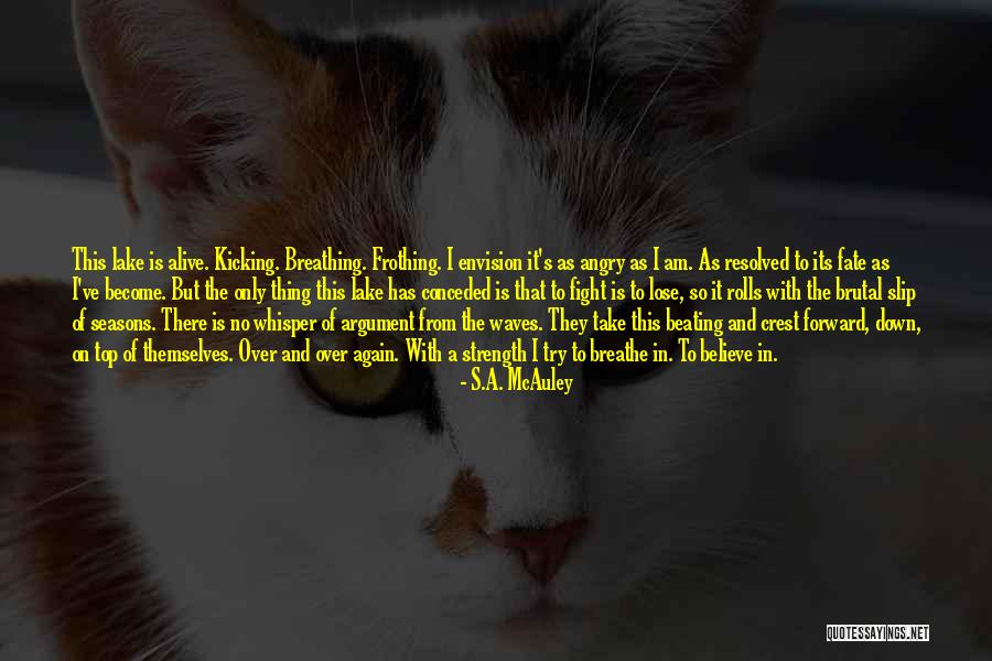 Kaylannn19 Quotes By S.A. McAuley Kaylannn19 Quotes By S.A. McAuley