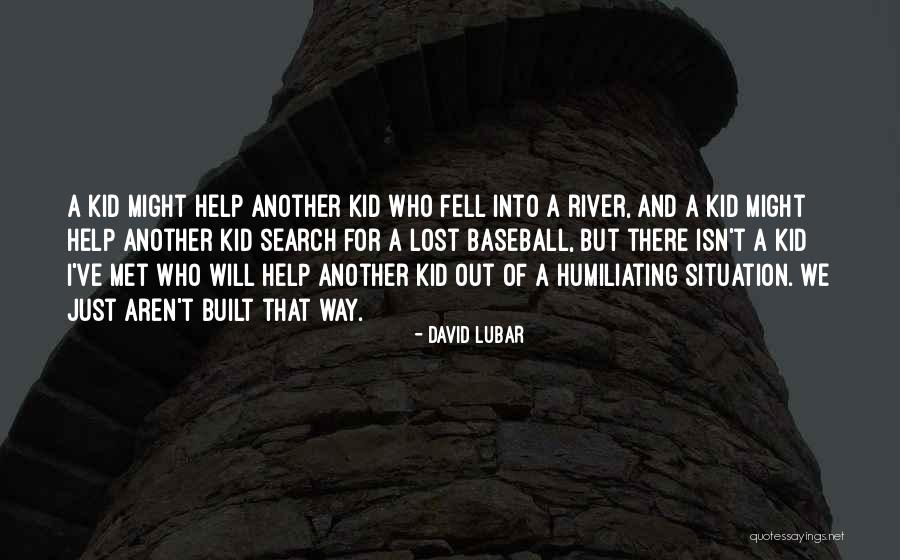 Kaylar Will Quotes By David Lubar Kaylar Will Quotes By David Lubar