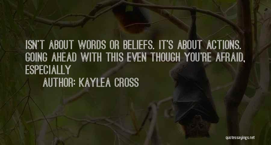 Kaylea Cross Quotes 2040143