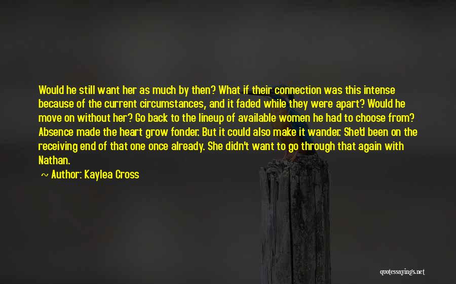 Kaylea Cross Quotes 2192552