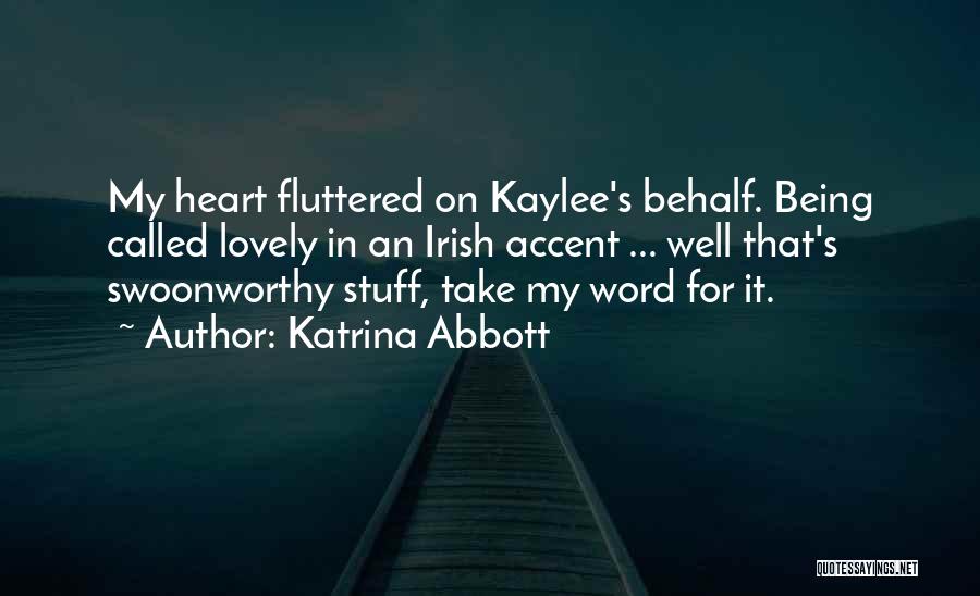 Kaylee Quotes By Katrina Abbott