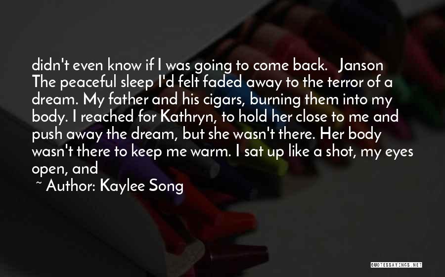 Kaylee Song Quotes 405275