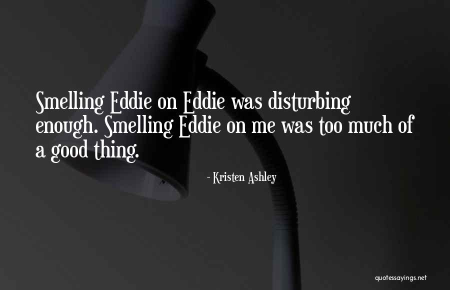 Kayleen Wright Quotes By Kristen Ashley Kayleen Wright Quotes By Kristen Ashley