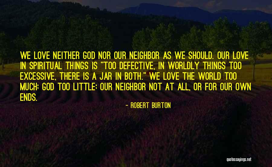 Kaylees Kastles Quotes By Robert Burton Kaylees Kastles Quotes By Robert Burton