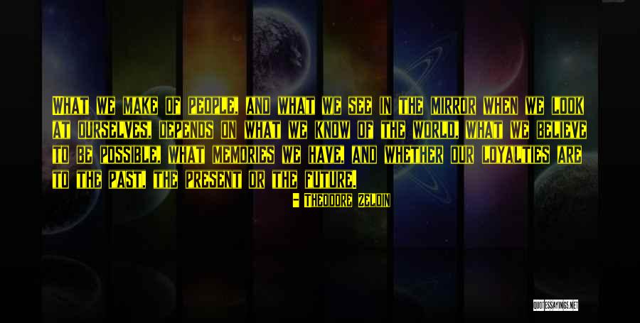 Kayleesmiles23 Quotes By Theodore Zeldin Kayleesmiles23 Quotes By Theodore Zeldin
