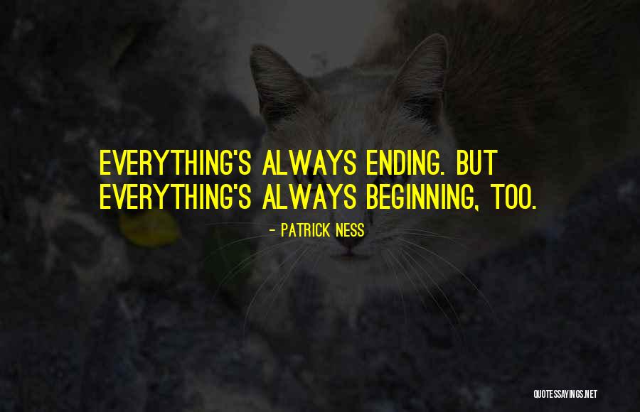 Kaylem Scott Quotes By Patrick Ness Kaylem Scott Quotes By Patrick Ness