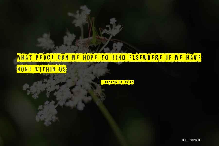 Kaylem Scott Quotes By Teresa Of Avila Kaylem Scott Quotes By Teresa Of Avila