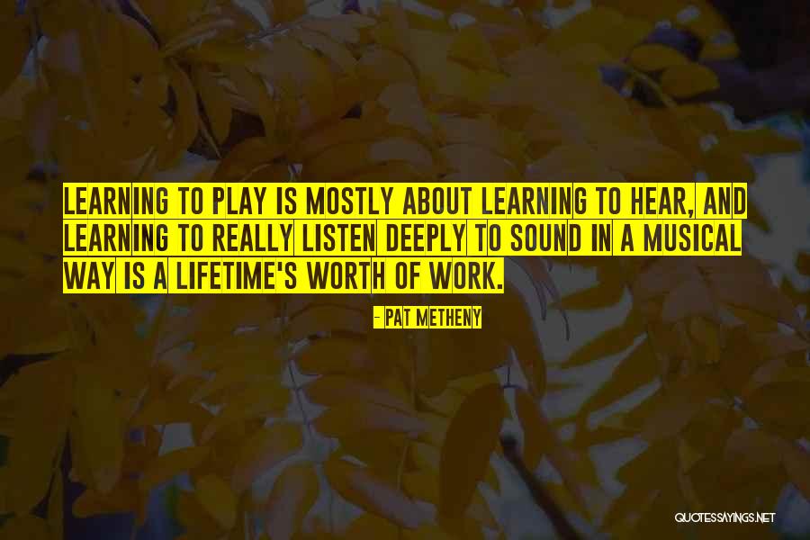 Kaylenas Quotes By Pat Metheny Kaylenas Quotes By Pat Metheny