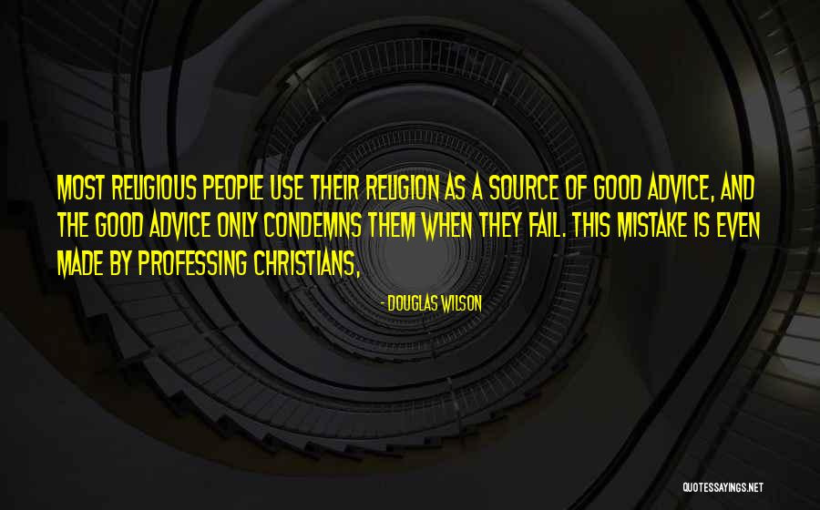 Kaylene Yoder Quotes By Douglas Wilson Kaylene Yoder Quotes By Douglas Wilson